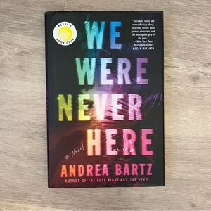We Were Never Here Hardcover Book